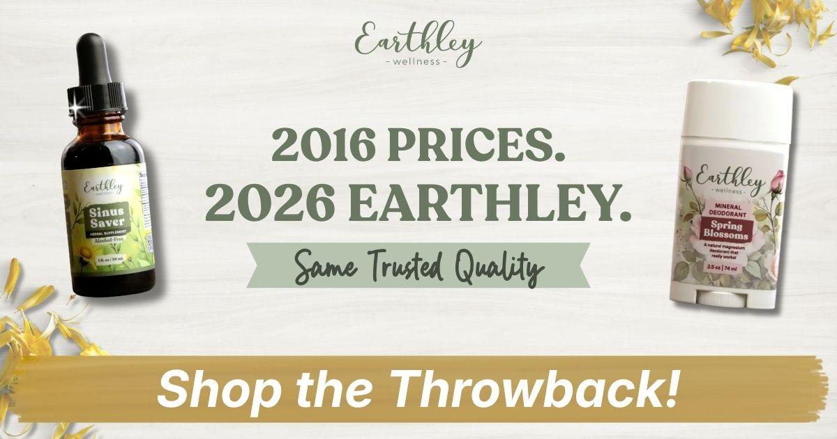 Earthley Wellness throwback sale banner featuring Sinus Saver tincture and Spring Blossoms mineral deodorant.