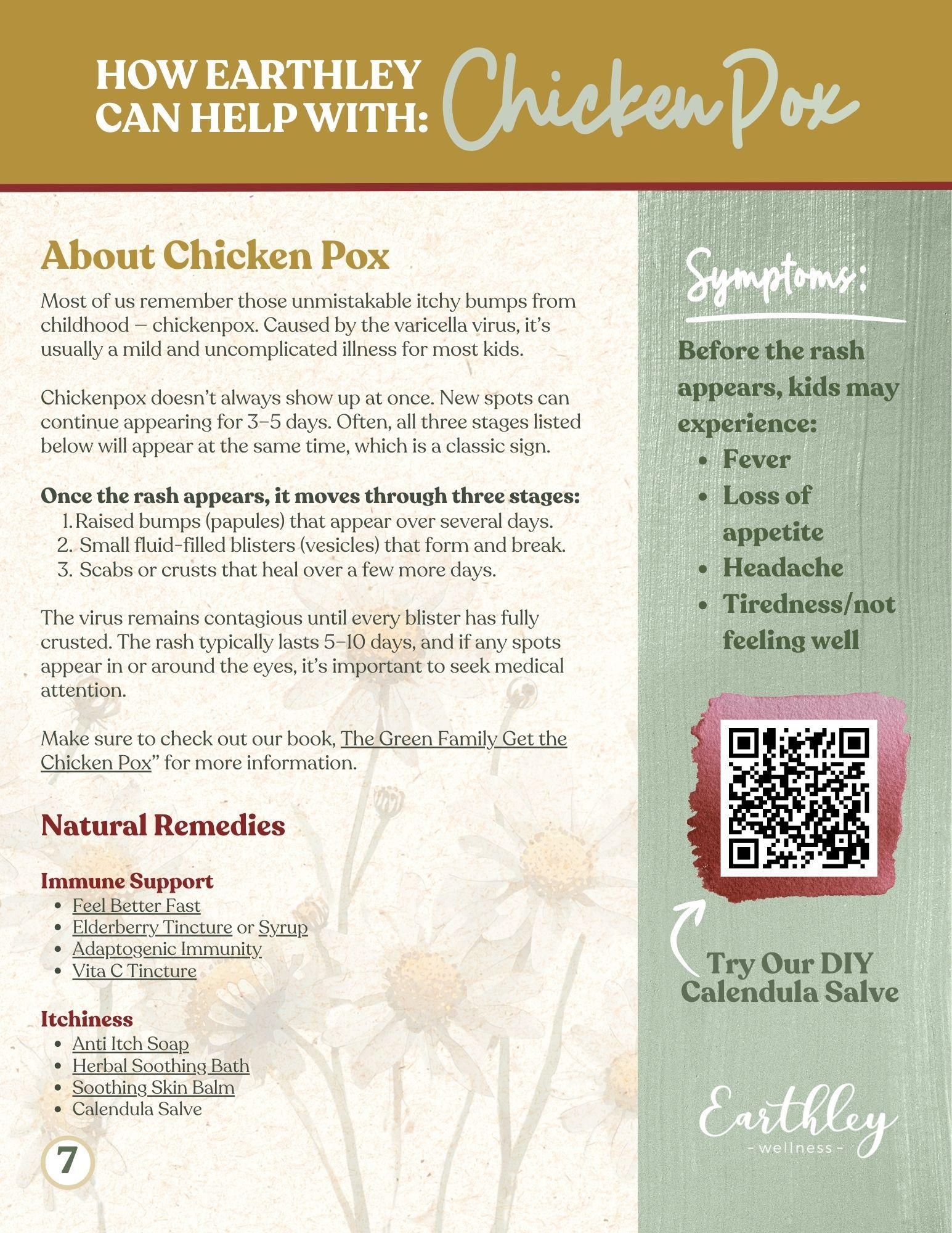Natural Family Immune Defense guide page 7 titled How Earthley Can Help With Chicken Pox showing About Chicken Pox section with symptoms list, three stages of rash progression, Natural Remedies including immune support and itchiness products, and QR code for DIY Calendula Salve