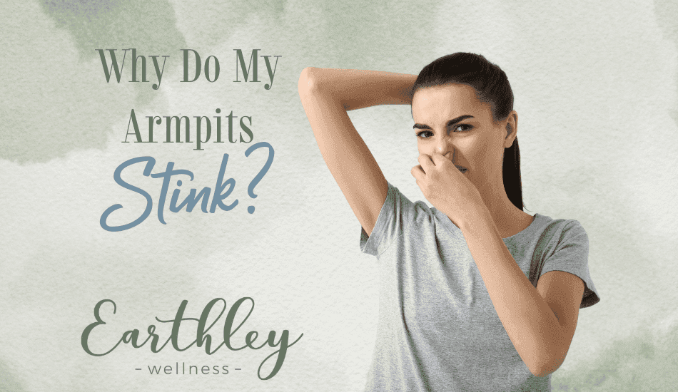 Why Do My Armpits Stink blog header with sage green watercolor background showing woman in white tank top pinching nose with disgusted expression