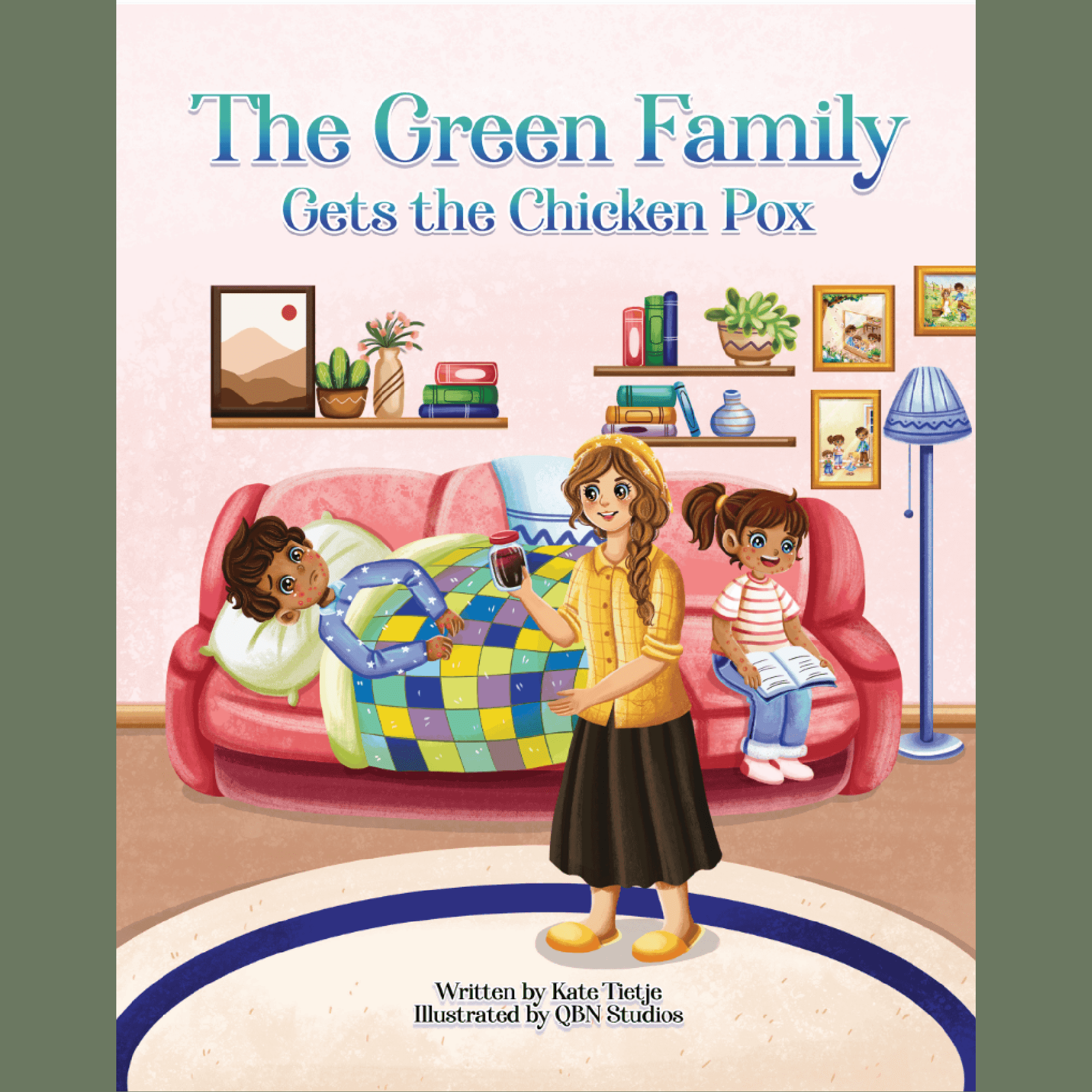 Children's book cover "The Green Family Gets the Chicken Pox" showing three kids in cozy living room, one with spotted blanket